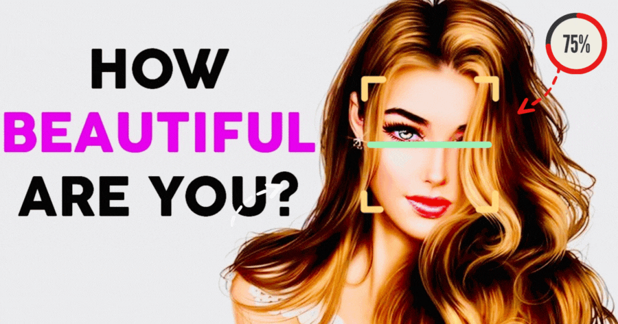 How Beautiful Are You？